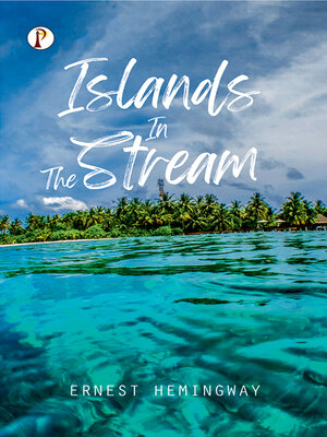 cover image of Islands In the Stream
